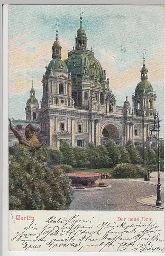 (100766) AK Berlin, der neue Dom, 1907