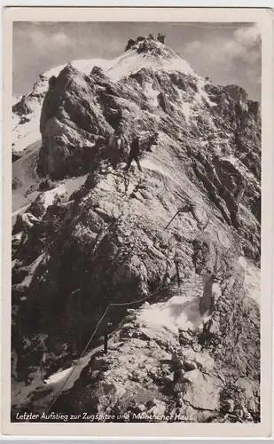 (98890) Foto AK Zugspitze, letzter Aufstieg zum Münchener Haus, vor 1945