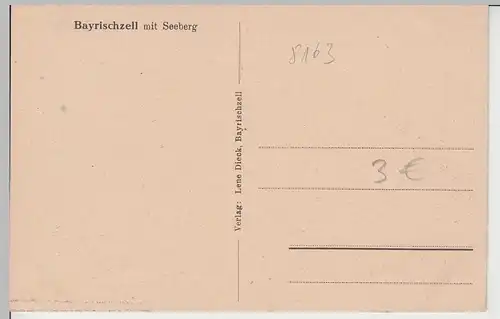 (98209) AK Bayrischzell, Ansicht mit Seeberg, vor 1945