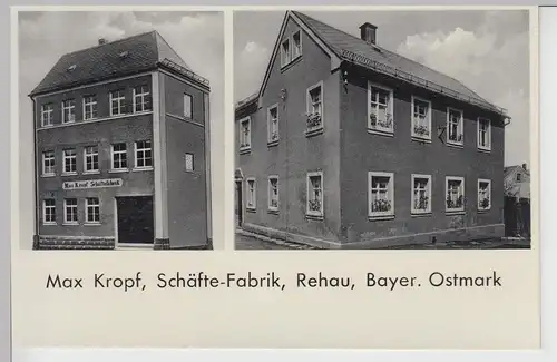 (95696) AK Rehau, Schäfte-Fabrik Max Kropf, vor 1945