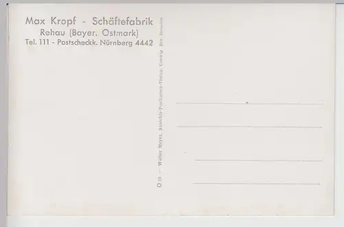 (95696) AK Rehau, Schäfte-Fabrik Max Kropf, vor 1945