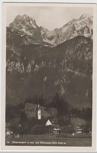 (79482) Foto AK Oberaudorf am Inn, Ansicht mit Ellmauer-Halt, 1937