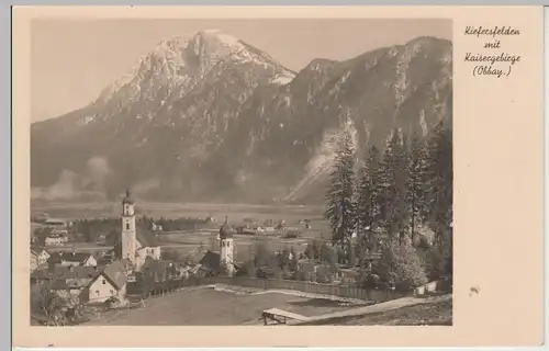 (79064) Foto AK Kiefersfelden, Ansicht mit Kaisergebirge, vor 1945