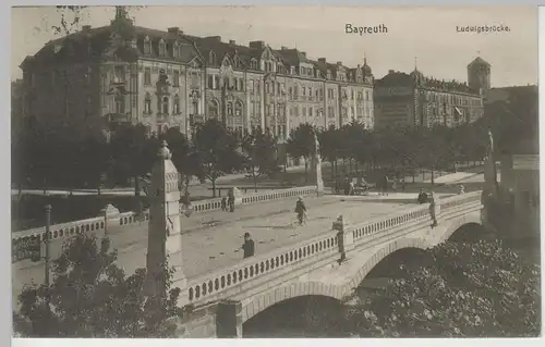 (78364) AK Bayreuth, Ludwigsbrücke, 1913