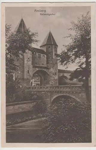 (73310) AK Amberg, Nabburgertor, vor 1945