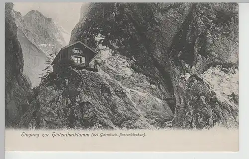 (72705) AK Höllenthalklamm bei Garmisch-Partenkirchen, Eingang, vor 1920