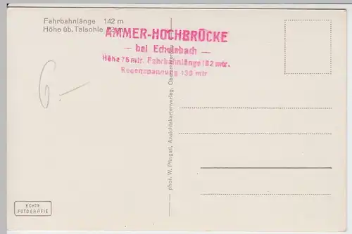 (60210) Foto AK Echelsbacher Hochbrücke ü.d. Ammerschlucht, 1928 bis 1945