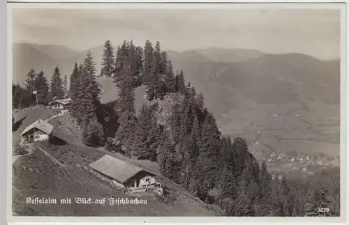 (35300) Foto AK Kesselalm m. Blick a. Fischbachau, vor 1945