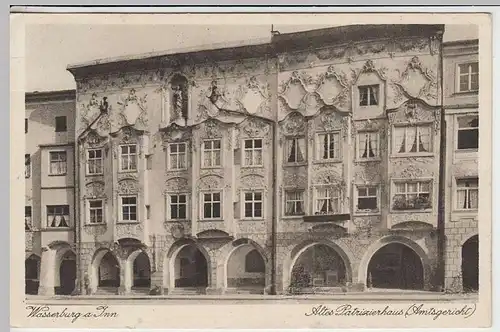 (32607) AK Wasserburg a. Inn, Altes Patrizierhaus (Amtsgericht), 1930er