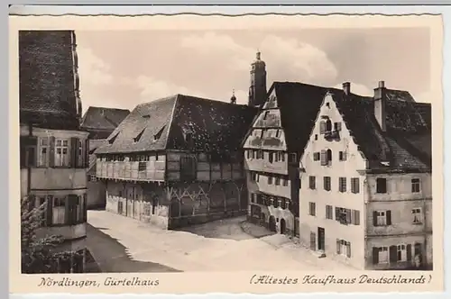 (24414) Foto AK Nördlingen, Gürtelhaus 1954