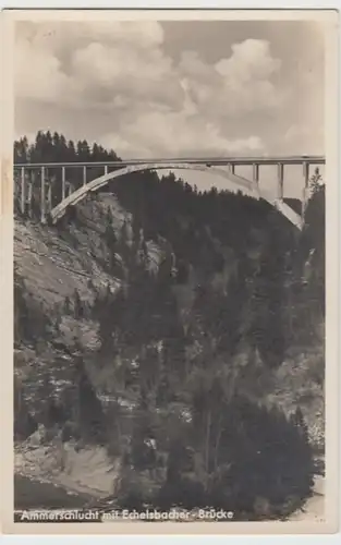 (18340) Foto AK Ammerbrücke Echelsbach, vor 1945