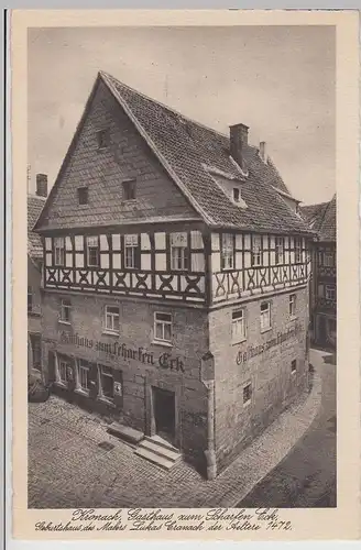 (115953) AK Kronach, Gasthaus Zum Scharfen Eck 1920er