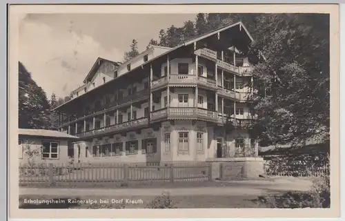 (115747) AK Dorf Kreuth, Erholungsheim Raineralpe 1934