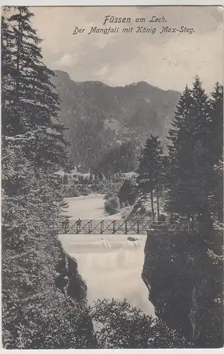 (112692) AK Füssen am Lech, Mangfall, König Max Steg 1909
