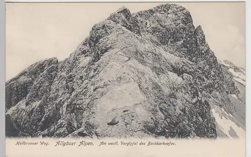 (112357) AK Heilbronner Weg, Bockkarkopf, westl. Vorgipfel, um 1904