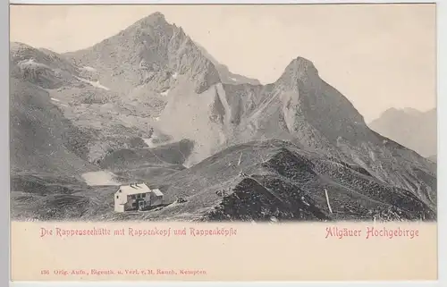 (107479) AK Allgäuer Hochgebirge, Rappenseehütte, vor 1905