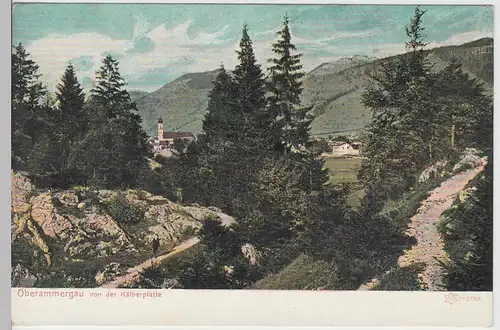 (107472) AK Oberammergau, Blick von der Kälberplatte, um 1905