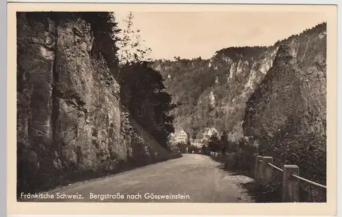 (107258) Foto AK Bergstraße nach Gößweinstein, vor 1945