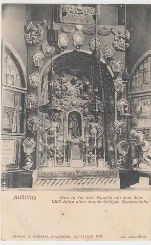 (106963) AK Altötting, Heilige Kapelle, Altar mit Gnadenbild 1904
