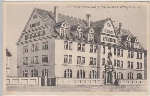 (106259) AK Dillingen a.D., St. Immaculata d. Frauenklosters, 1910/20er