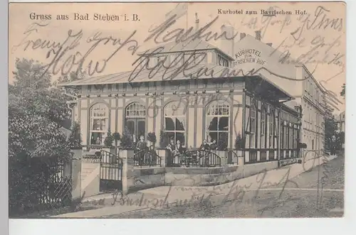 (104648) AK Bad Steeben i.B., Kurhotel Zum Bayrischen Hof, 1907