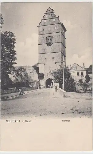 (100641) AK Neustadt a. Saale, Hohntor, bis 1905
