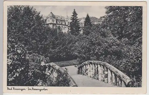 (100347) AK Bad Kissingen, Rosengarten, Brücke, Feldpost 1943