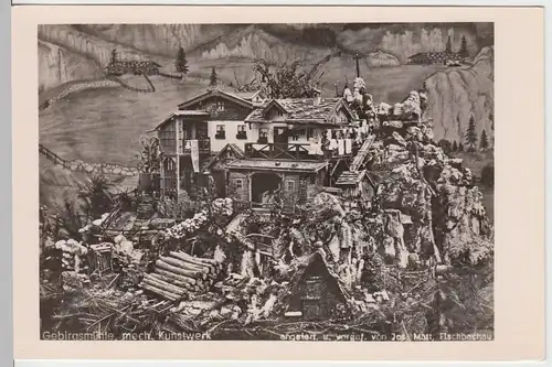 (60694) Foto AK mechanische Gebirgsmühle, Modell v. Jos. Matt 1960