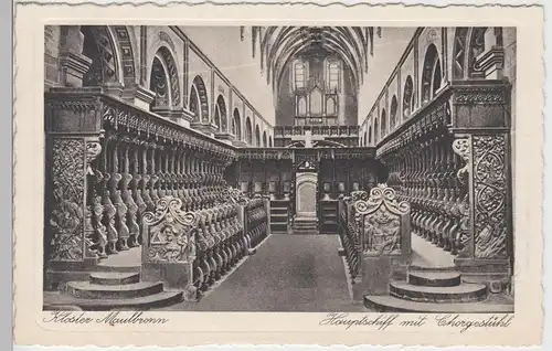 (97412) AK Kloster Maulbronn, Hauptschiff, Chorgestühl, vor 1945