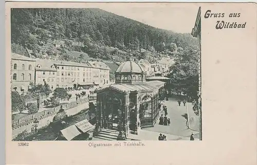 (81725) AK Gruss aus Wildbad, Olgastraße mit Trinkhalle, bis 1905