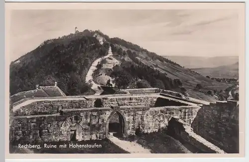 (54655) Foto AK Rechberg, Ruine Hohenrechberg mit Hohenstaufen