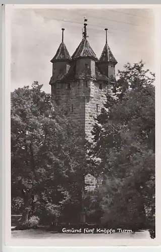 (24875) Foto AK Schwäbisch Gmünd, Fünfknopfturm 1953