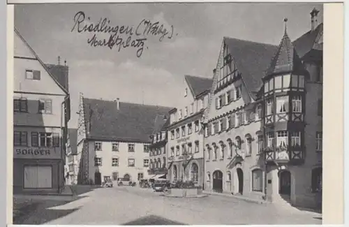 (15327) AK Riedlingen, B.-Württ., Marktplatz, vor 1945