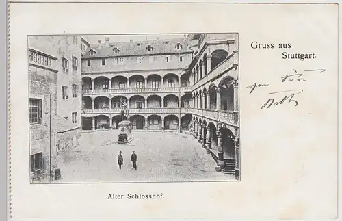 (113864) AK Gruß aus Stuttgart, Altes Schloss, Schlosshof, bis 1905