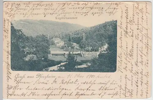 (110863) AK Gruss aus Pforzheim, Kupferhammer 1900