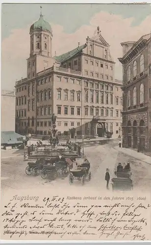 (81060) AK Augsburg, Rathaus, Pferdedroschken 1903