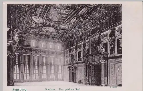 (107468) AK Augsburg, Rathaus, Goldener Saal, um 1905