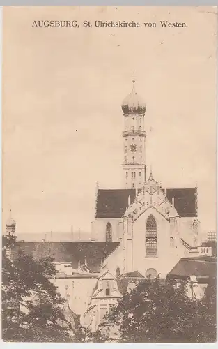 (105024) AK Augsburg, St. Ulrichskirche von Westen, 1905