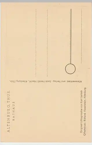 (85494) Künstler AK Karl Larisch, Altenburg, Thür., Rathaus, 1943-52