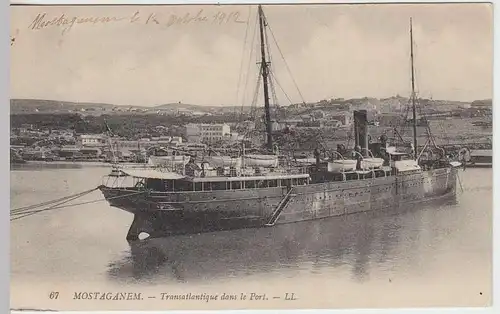 (34401) AK Mostaganem, Transatlantischer Hafen, Dampfschiff, 1912