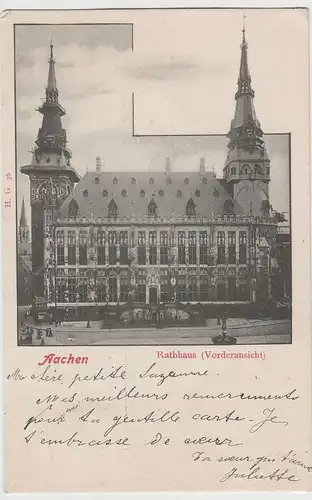 (83982) AK Aachen, Rathaus, Vorderansicht 1902