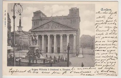 (85063) AK Aachen, Kaiser Wilhelm I.-Denkmal und Theater, 1902