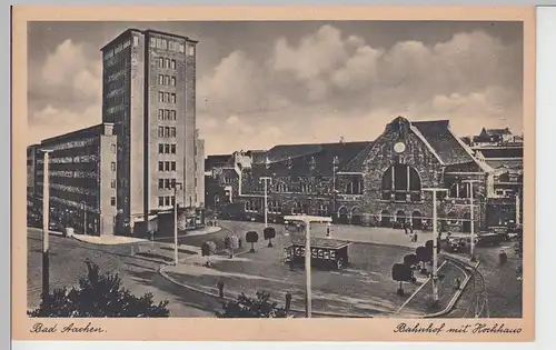 (90006) AK Aachen, Bahnhof mit Hochhaus, vor 1945