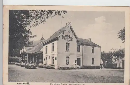 (101548) AK Aachen, Forsthaus Siegel, Waldrestaurant, 1917