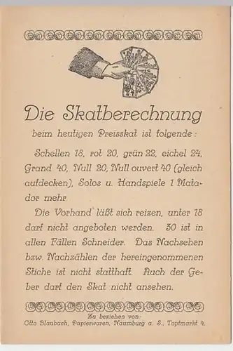 (D66) Werbeblatt "Die Skatberechnung" zu bez. Ü. Otto Blaubach, Naumburg