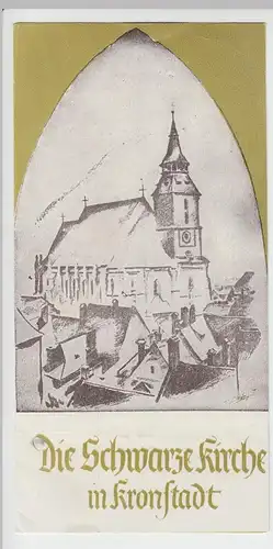 (D487) Info-Broschüre "Die Schwarze Kirche zu Kronstadt" 6 Seiten