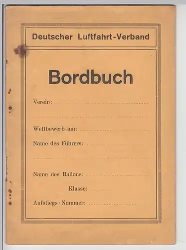 (D707) Bordbuch Deutscher Luftfahrt-Verband für Ballonfahrten, blanko 1920/30er