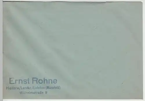 (B2242) Briefumschlag unbenutzt mit Stempel Ernst Rohne, Helbra, nach 1945