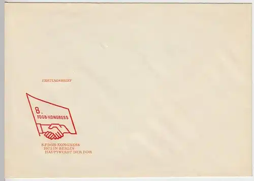 (B1082) Motiv-Briefumschlag, 8. FDGB-Kongress Berlin DDR 1972