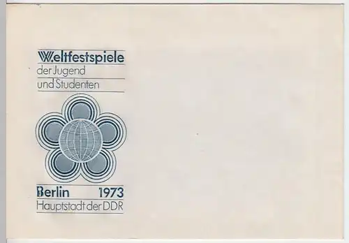 (B1079) Motiv-Briefumschlag, Weltfestspiele der Jugend, Berlin DDR 1973